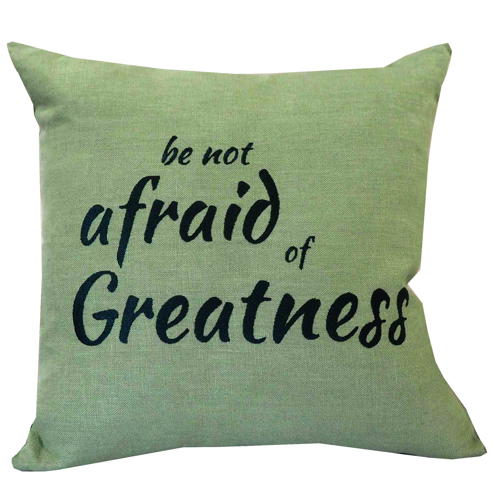 Shakespeare Quote 'Be not afraid of greatness' Cushion